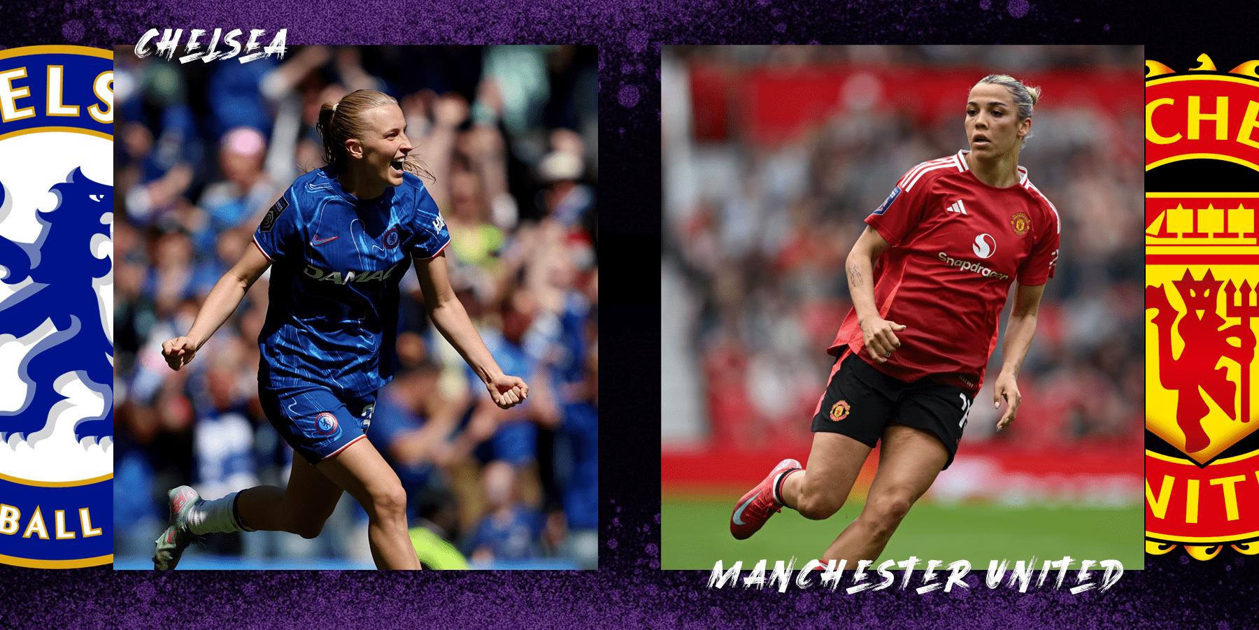Final Chelsea vs man united Piala FA women Profil Tim